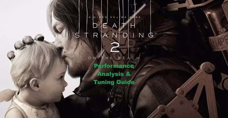 Death Stranding 2 PC Optimization Guide: Best Settings for Max Performance